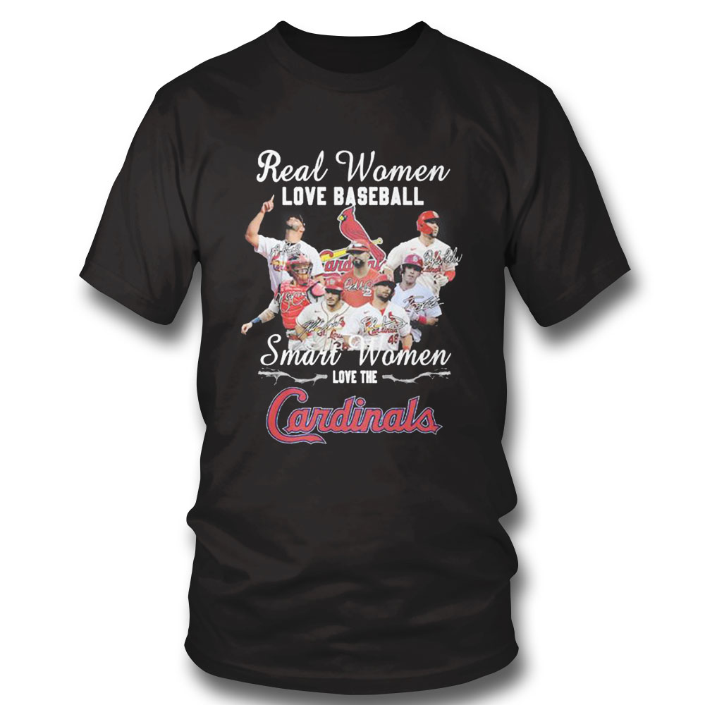 Real Women Love Baseball Smart Women Love The St Louis Cardinals Signatures Shirt Ladies Tee, Sweatshirt, Hoodie, Longsleeve, Tank Top