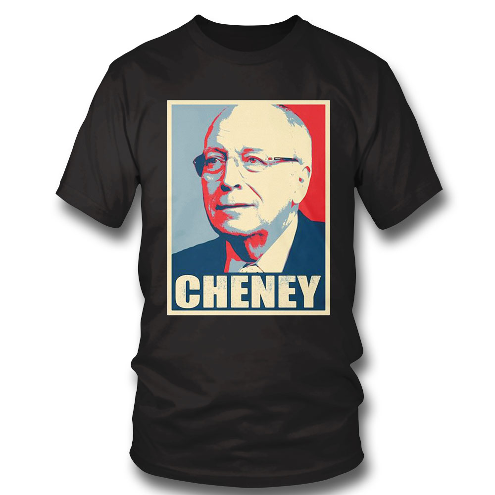 Vice President Dick Cheney Hope Shirt Longsleeve, Ladies Tee