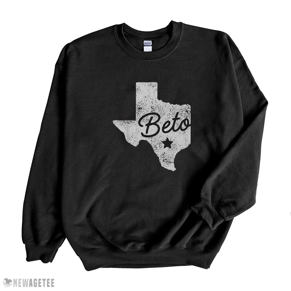 Beto For Governor Shirt Beto Orourke For Senate Texas Vintage Distressed Sweatshirt, Tank Top, Ladies Tee