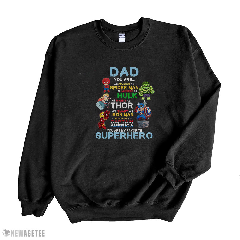 Dad You Are My Favorite Superhero T-shirt