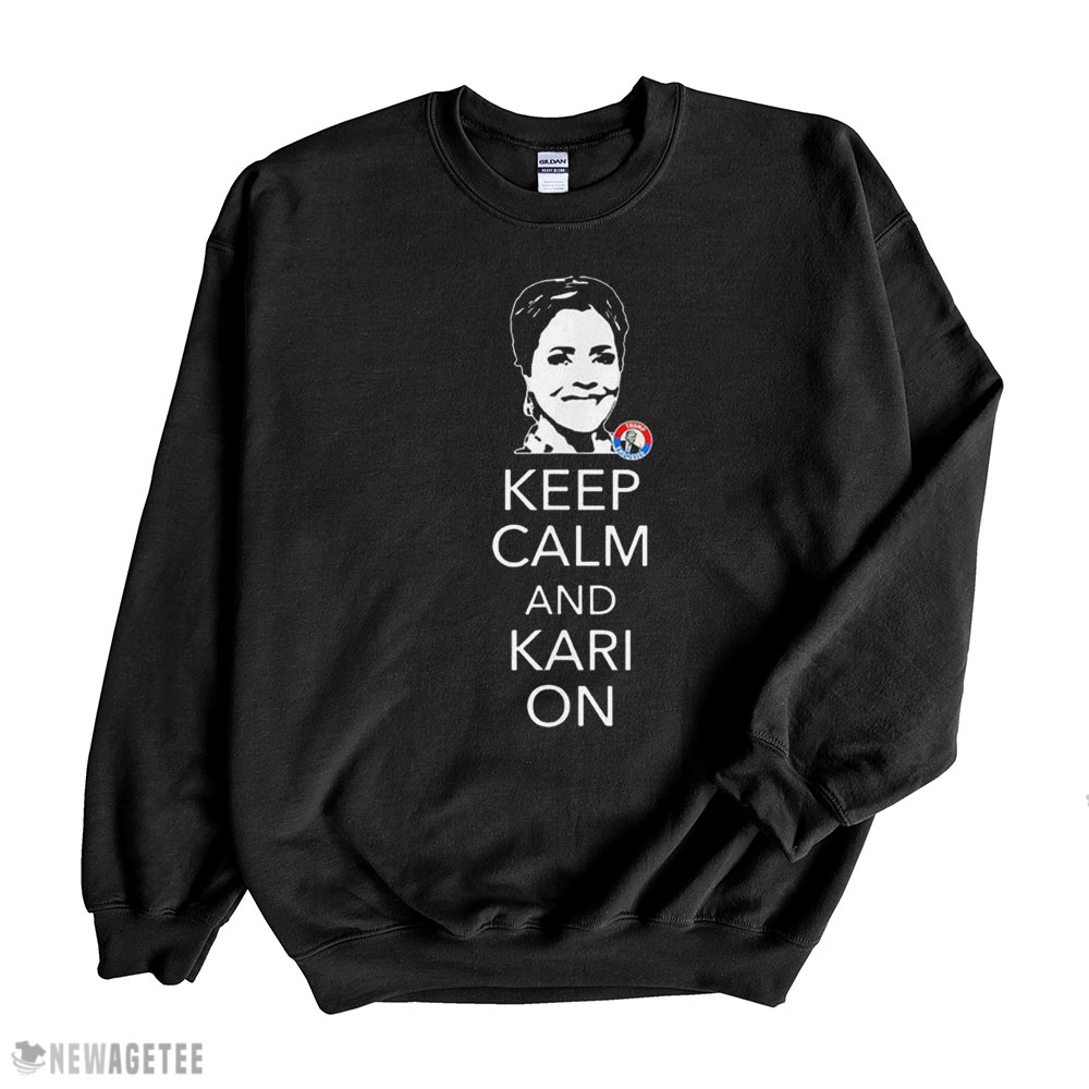 Keep Calm And Kari On Arizona Kari Lake Political Shirt