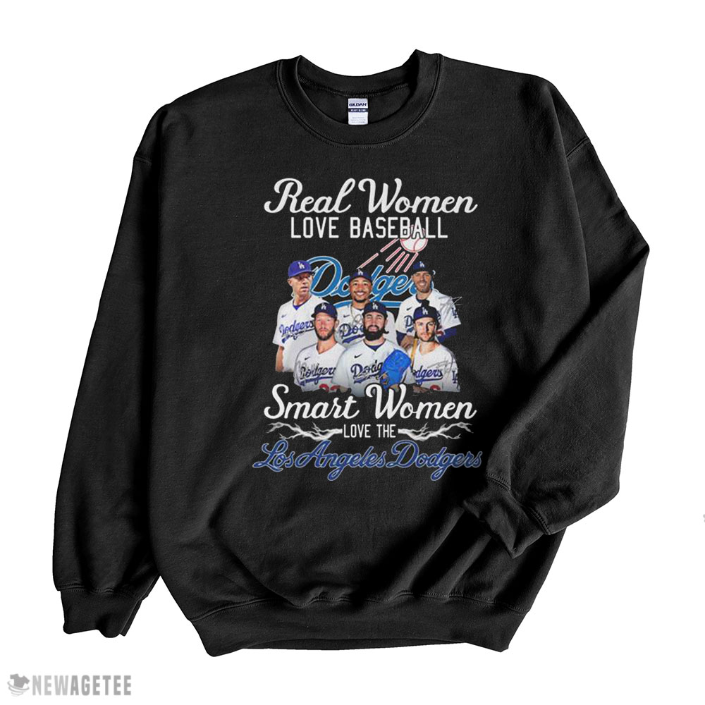 Real Women Love Baseball Smart Women Love The Los Angeles Dodgers Signatures 2022 Shirt Hoodie, Longsleeve, Tank Top