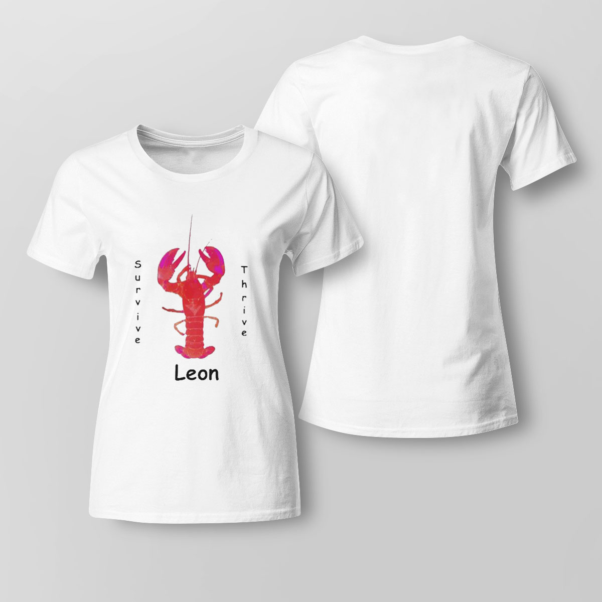Leon Survive Thrive 2022 Shirt