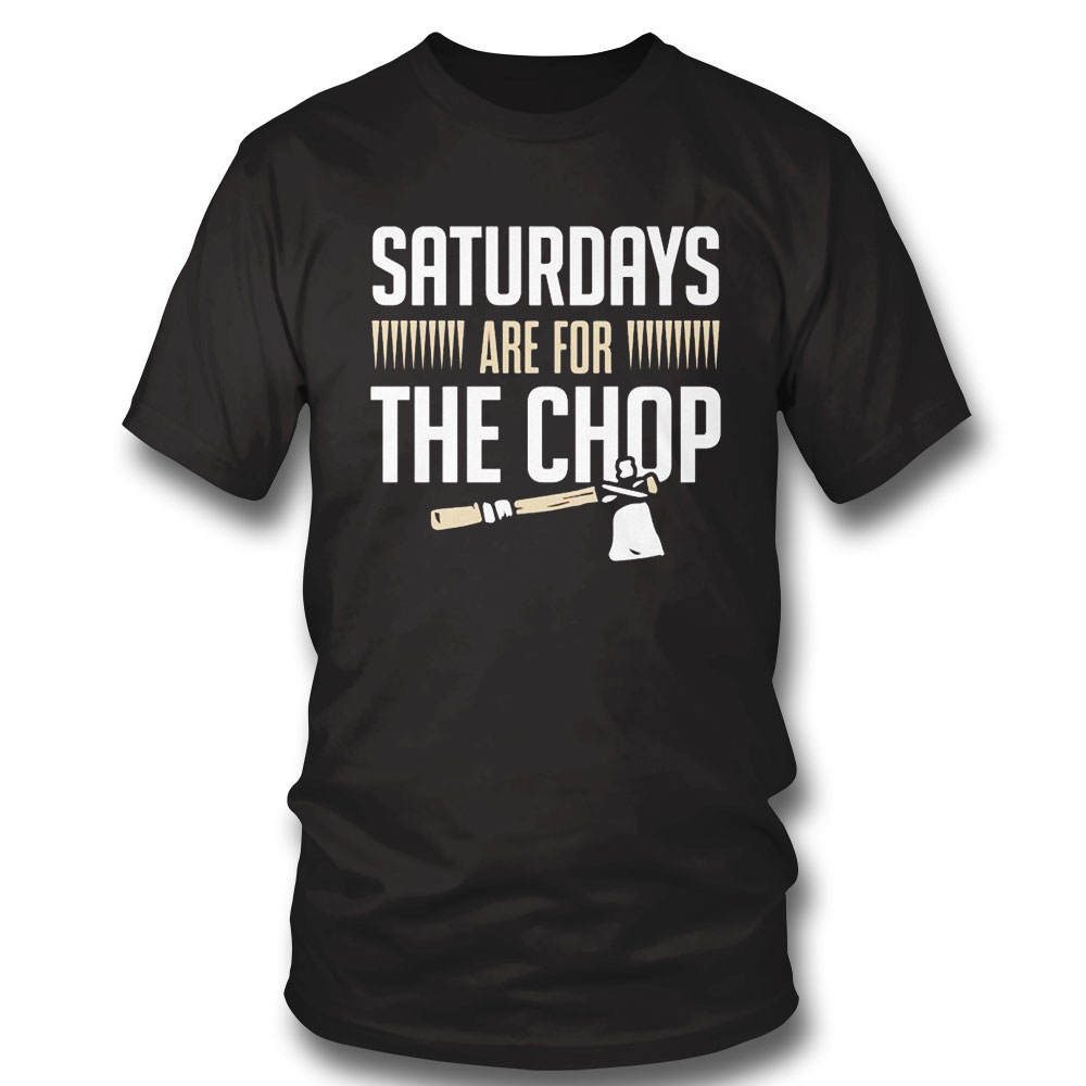 Atlanta Braves Saturdays Are For The Chop T-shirt Long Sleeve, Ladies Tee