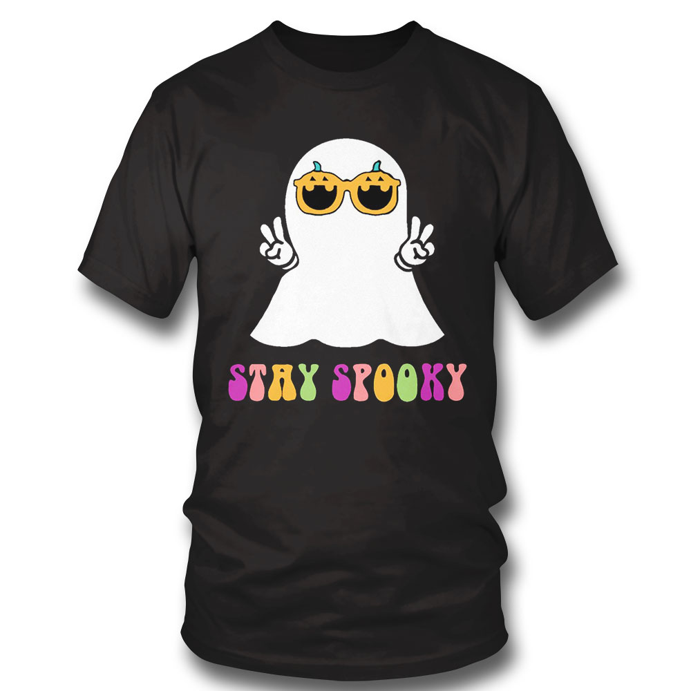 Ghost Stay Spooky Halloween Season Groovy T-shirt Hoodie, Long Sleeve, Tank Top