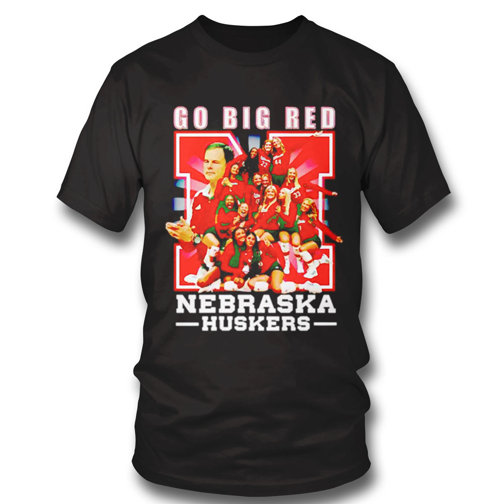 Go Big Red Nebraska Huskers Shirt Hoodie, Long Sleeve, Tank Top