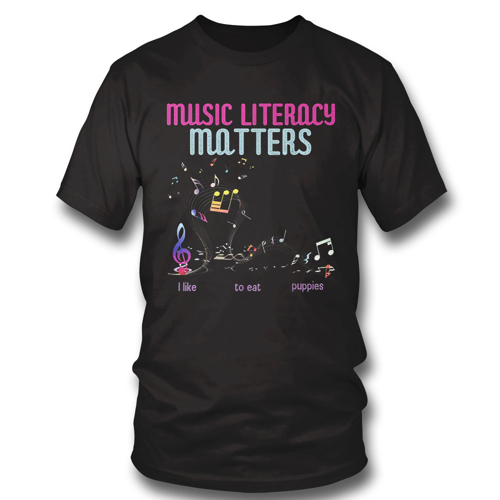 Vintage Music Literacy Matters I Like To Eat Puppies T-shirt