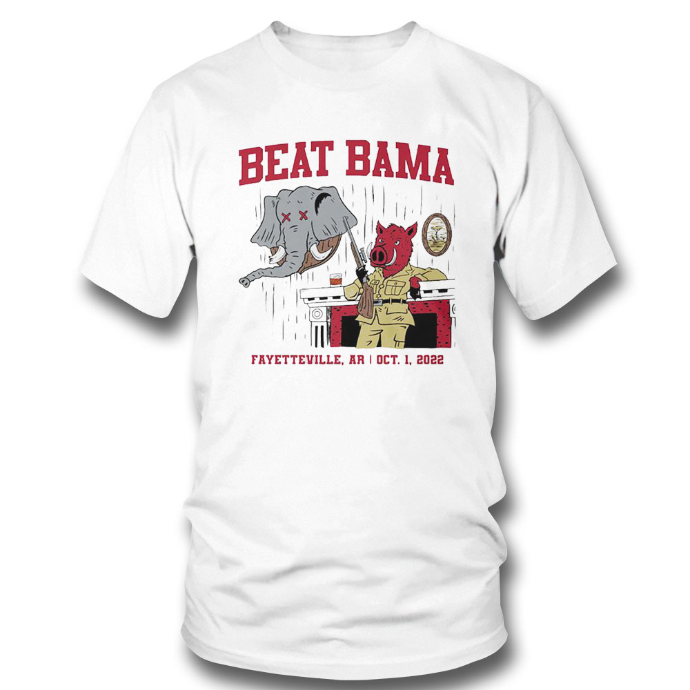 Beat Bama Fayetteville Ar Oct 2 2022 Shirt Hoodie, Long Sleeve, Tank Top