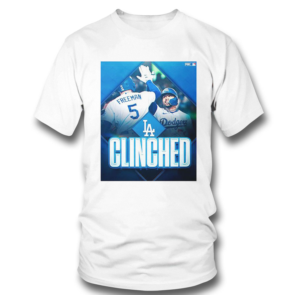 Clinched Los Angeles Dodger 2022 Mlb Postseason Shirt