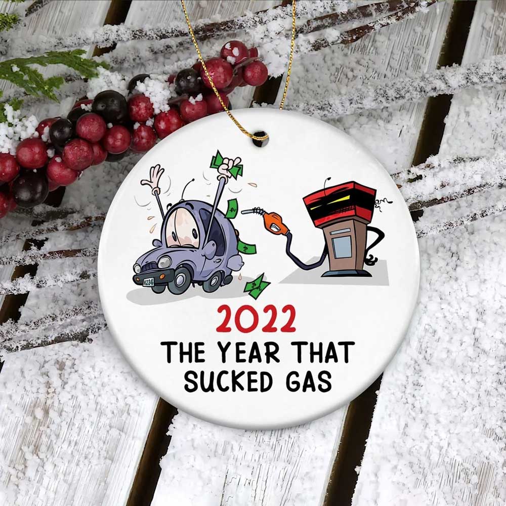 Funny 2022 Christmas Ornament 2022 Gas Shortage Ornament Holiday Gift