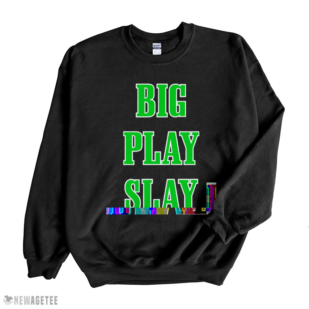 Big Play Slay Philadelphia Eagles Shirt Long Sleeve, Ladies Tee