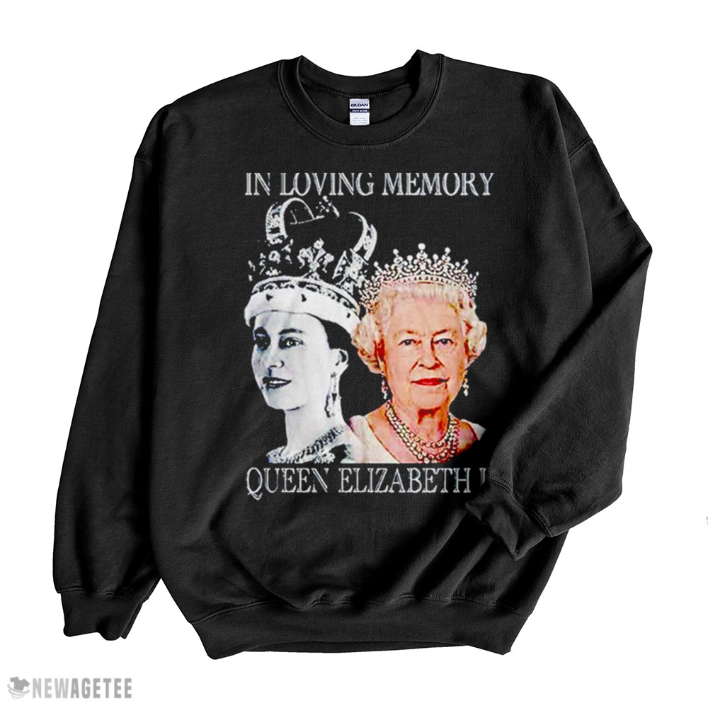 In Loving Memory Elizabeth Ii 1926 2022 Shirt Long Sleeve, Ladies Tee