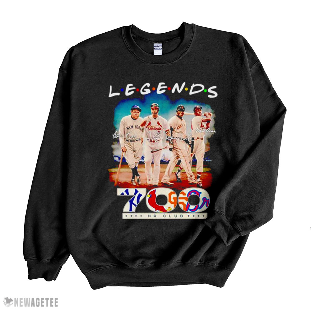 Legends 700 Hr Club Signatures Shirt Sweatshirt, Tank Top, Ladies Tee