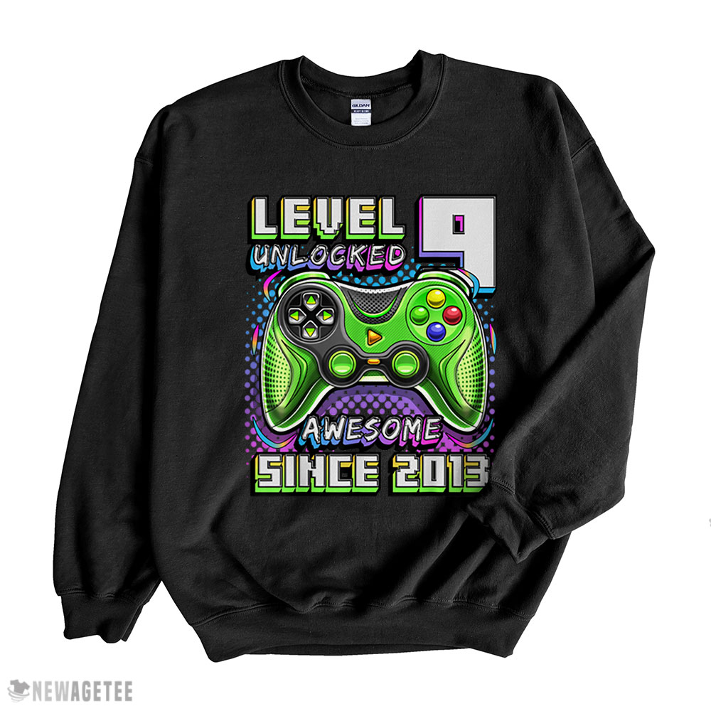Level 9 Unlocked Awesome 2013 Video Game 9th Birthday Boy T Shirt Sweatshirt, Tank Top, Ladies Tee