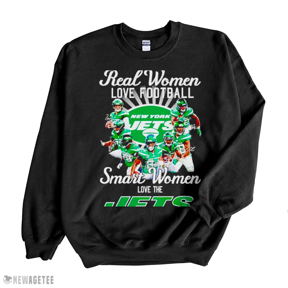 Real Women Love Football Smart Women Love The Jets Signatures Shirt Hoodie, Long Sleeve, Tank Top