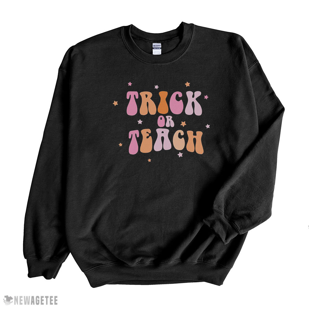 Trick Or Teach Shirt Long Sleeve, Ladies Tee