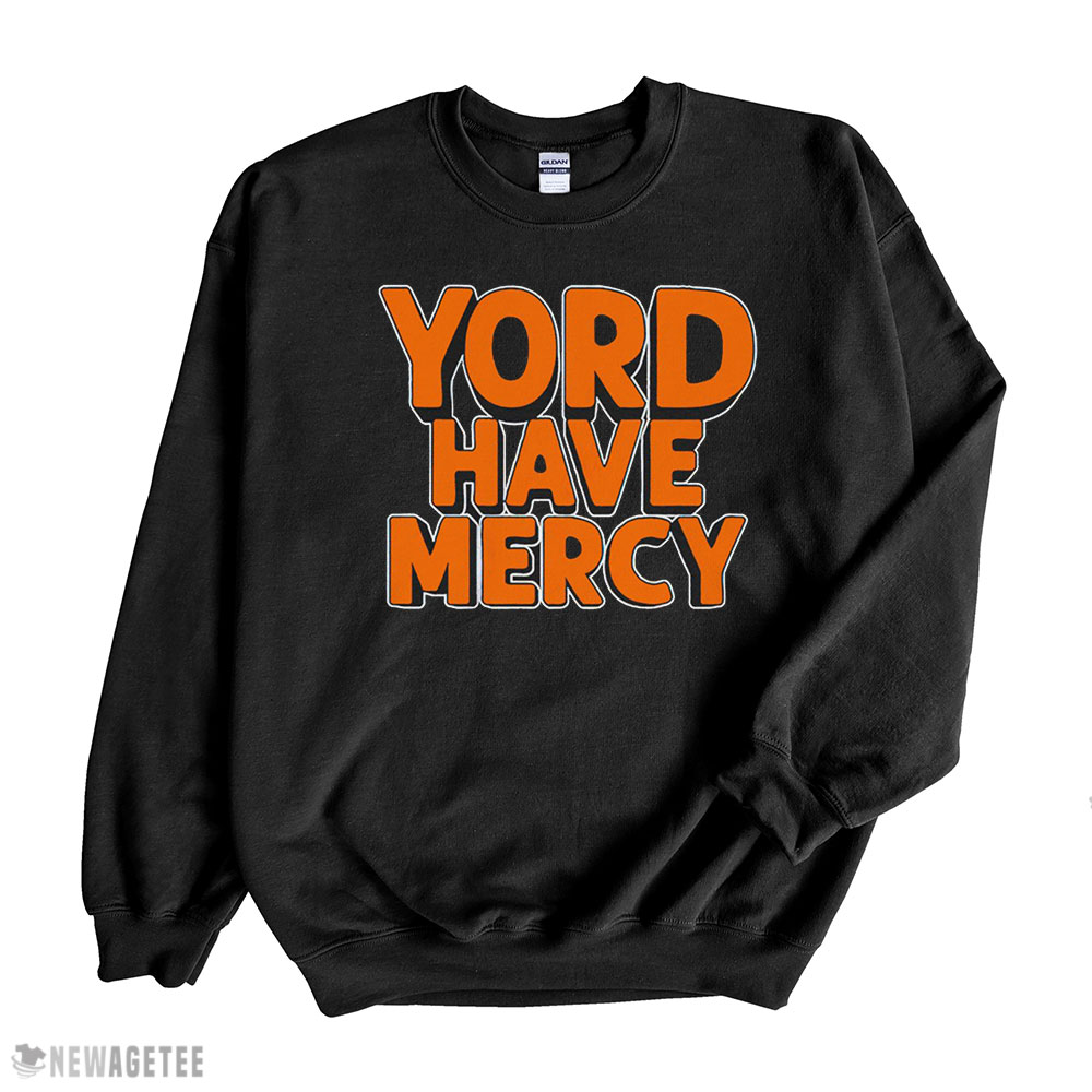 Yordan Alvarez Yord Have Mercy 2022 T-shirt Sweatshirt, Tank Top, Ladies Tee