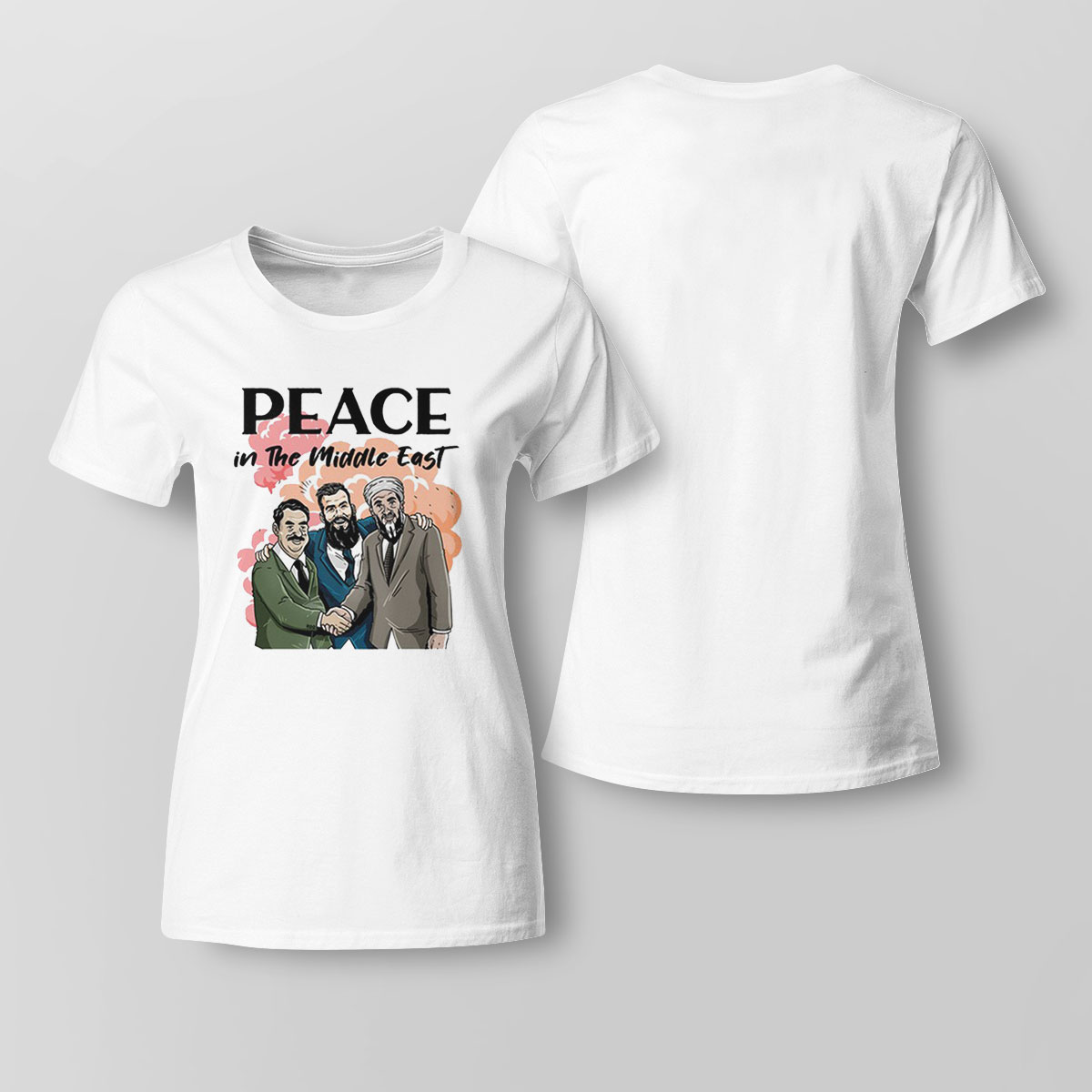 Peace In The Middle East Shirt Long Sleeve, Ladies Tee