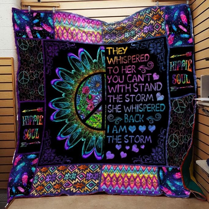 They Whispered To Her You Can Withstand The Storm Hippie Fleece Quilt Blanket Premium
