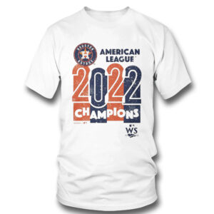 1 T Shirt 2022 American League Champions Houston Astros Majestic Threads shirt