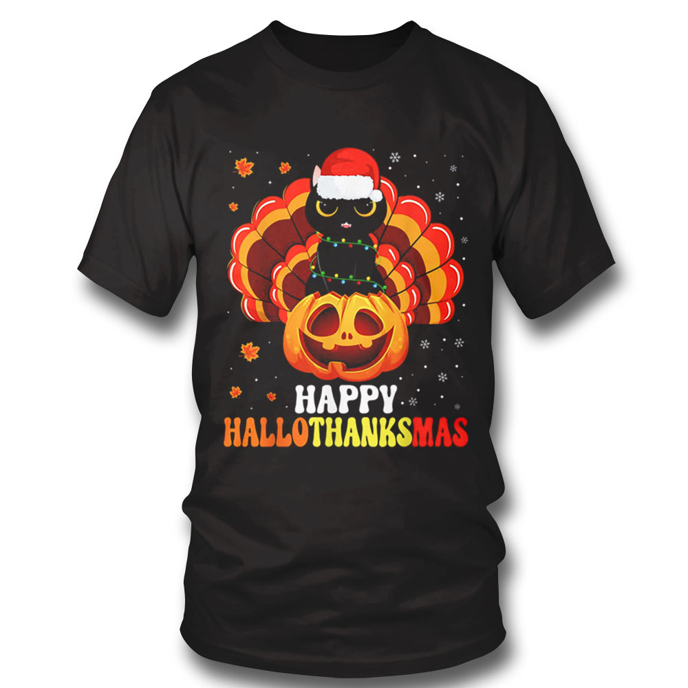 Happy Hallothanksmas Black Cat Lover Santa Pumpkin Turkey Funny Thanksgiving T Shirt Hoodie, Long Sleeve, Tank Top