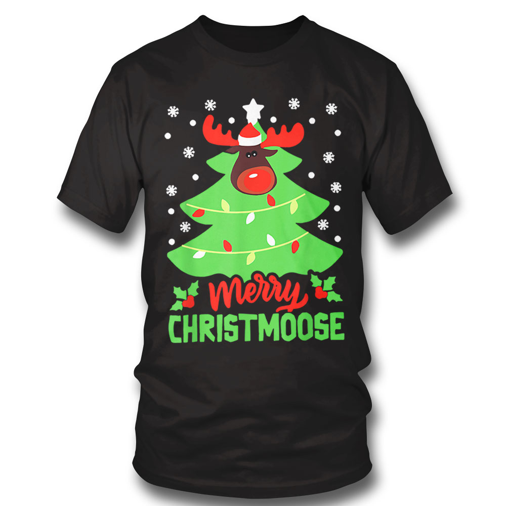 Merry Christmoose Cute Moose Christmas Tree Snow Funny Shirt