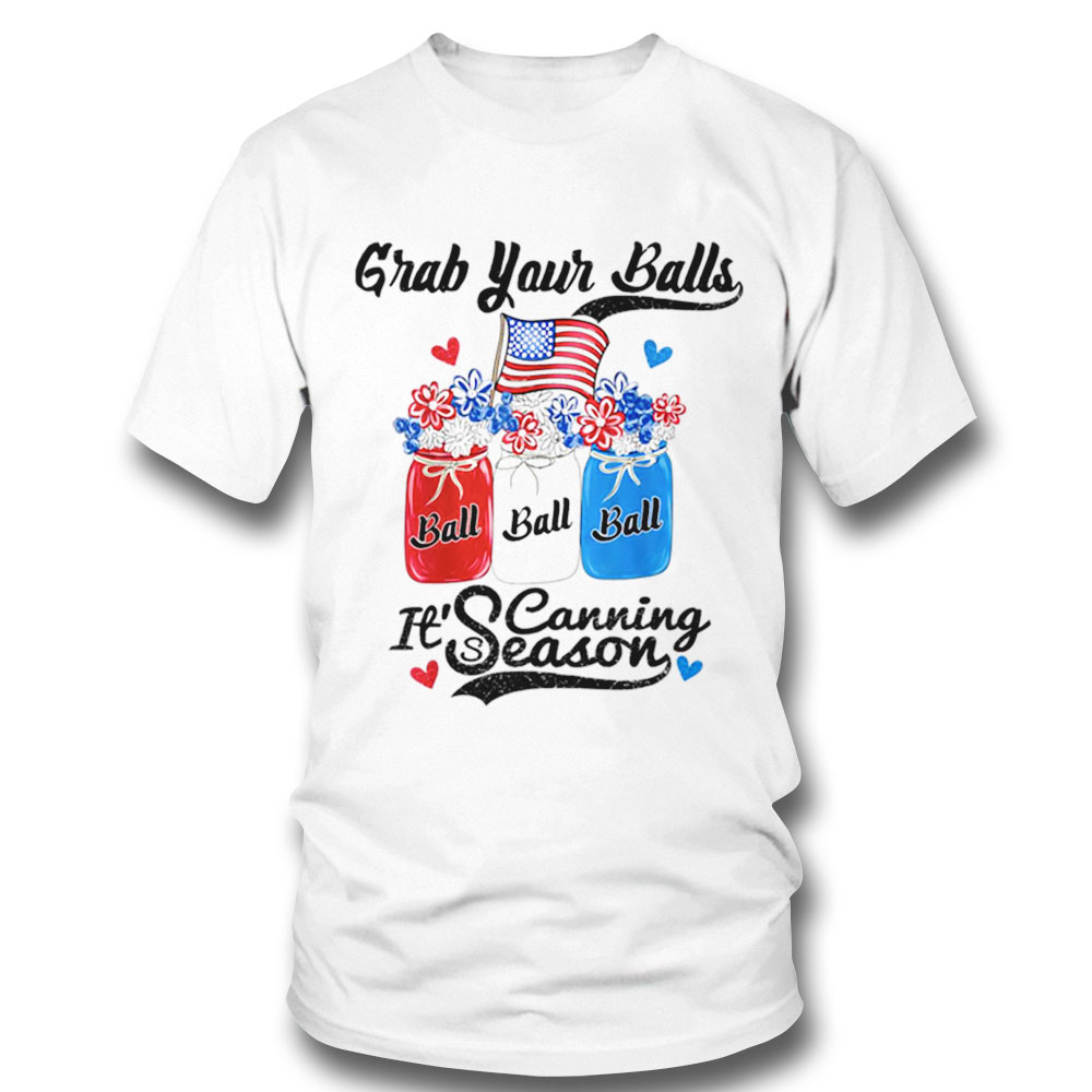 Canning 4th Of July Flag America T Shirt Sweatshirt, Tank Top, Ladies Tee