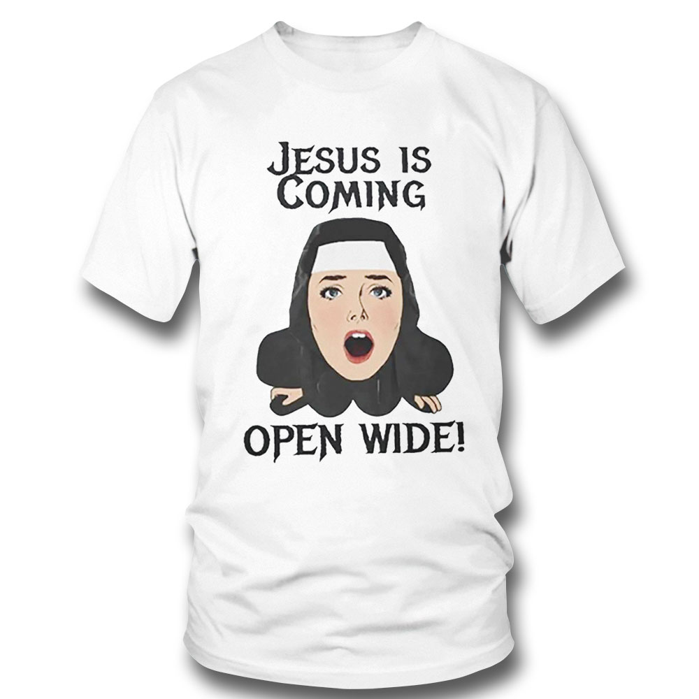 Jesus Is Coming Open Wide Shirt