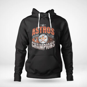 1 Hoodie Houston Astros 47 2022 American League Champions Franklin T Shirt