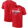 Philadelphia Phillies 2022 Clinched Welcome To Red Octorber Postseason Shirt