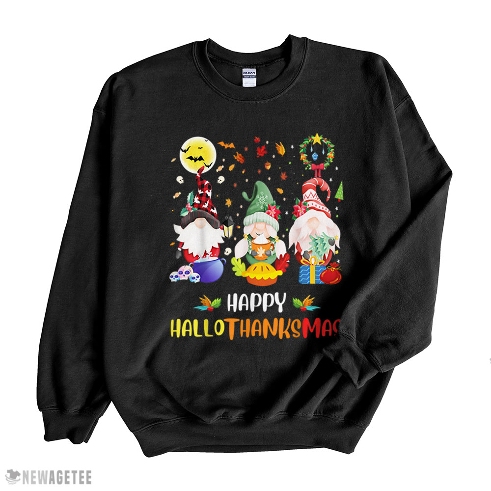 Halloween Gnomes Happy Hallothanksmas Thanksgiving Christmas Shirt