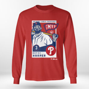 red Longsleeve shirt Philadelphia Phillies Bryce Harper National League Champions MVP 2022 T Shirt