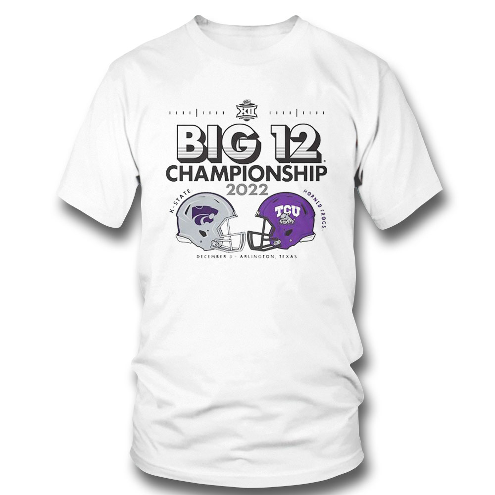 Big 12 Championship 2022 K State Vs Horned Frogs December 3 Arlington Texas Hoodie Shirt