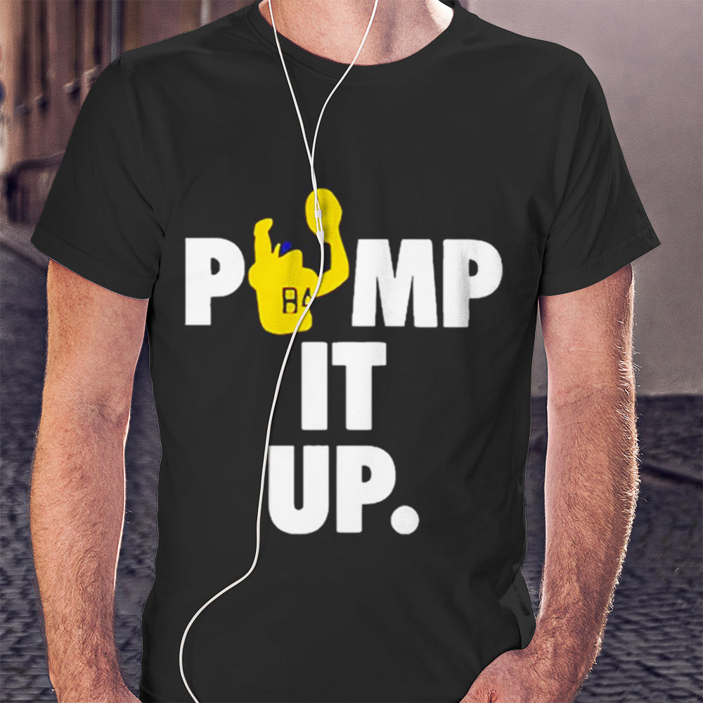 Pump It Up Shirt