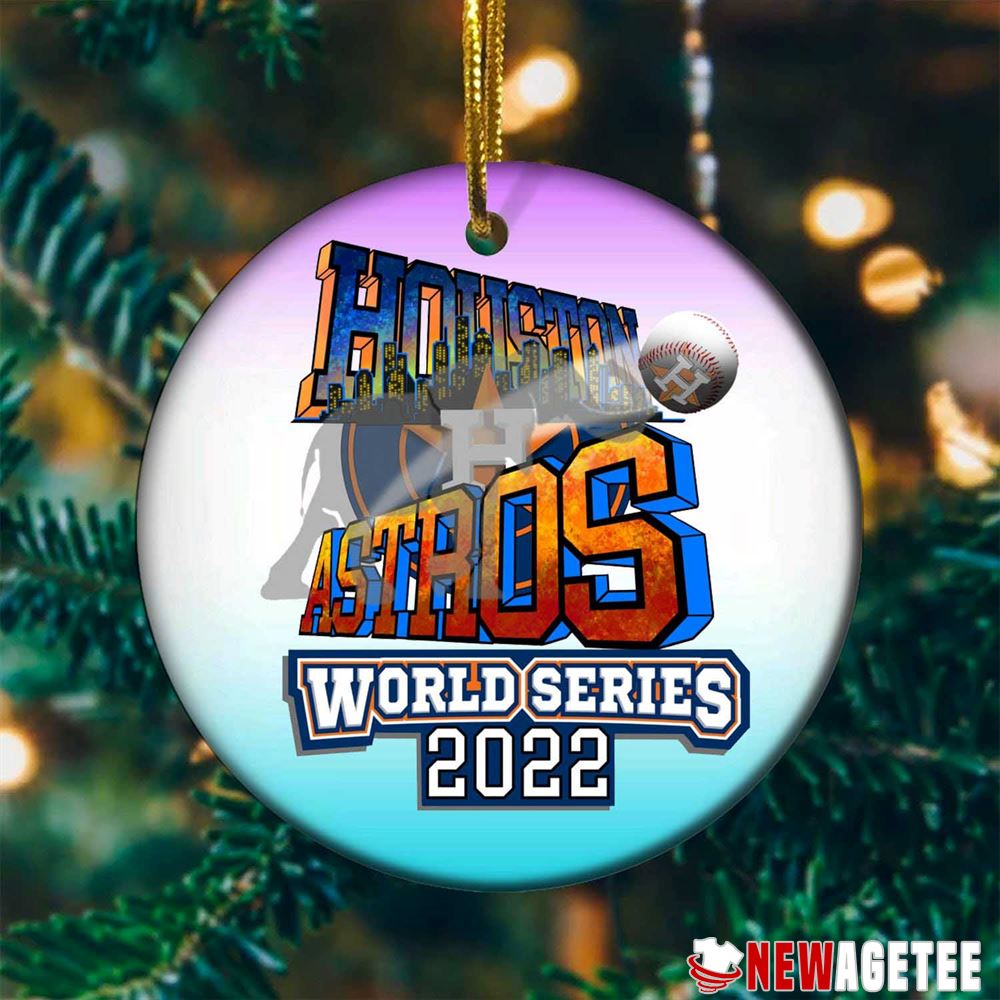 The Houston Astros Are 2022 World Champions Christmas Ornament Xmas Tree Decor