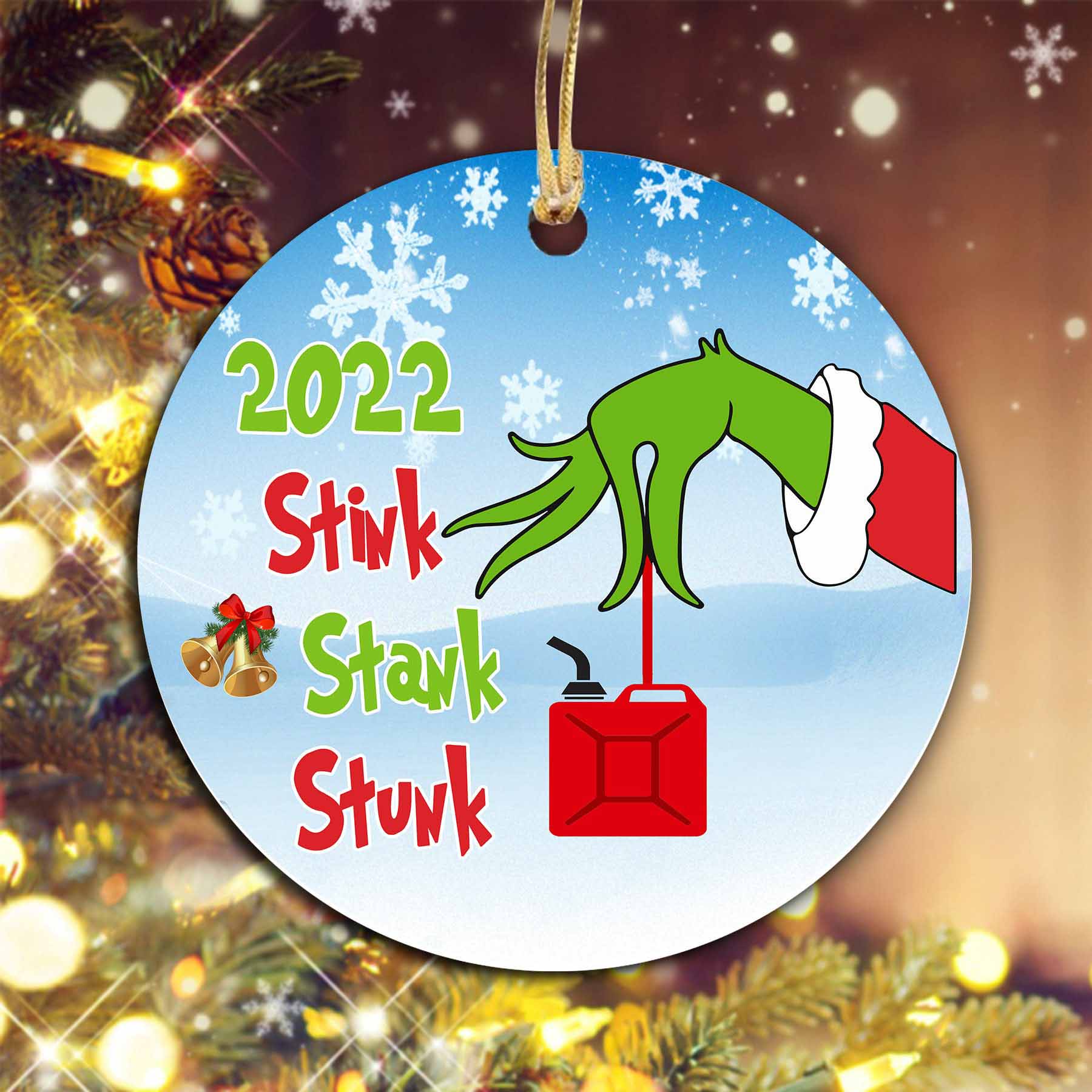 2022 Stink Stank Stunk Gasoline Christmas Ornament Decoration