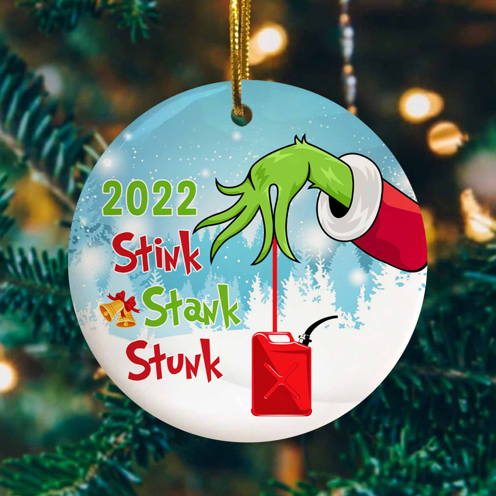 2022 Stink Stank Stunk Gasoline Inflation Gas Price Christmas Ornament Xmas Tree Decor