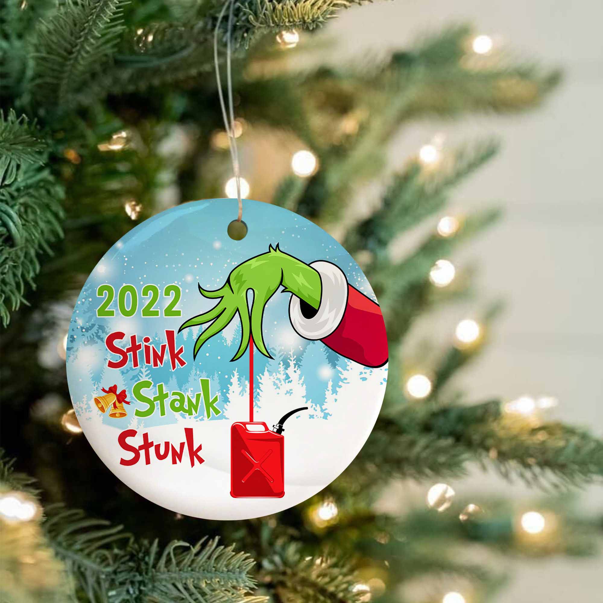 2022 Stink Stank Stunk Gasoline Inflation Gas Price Christmas Ornament Xmas Tree Decor