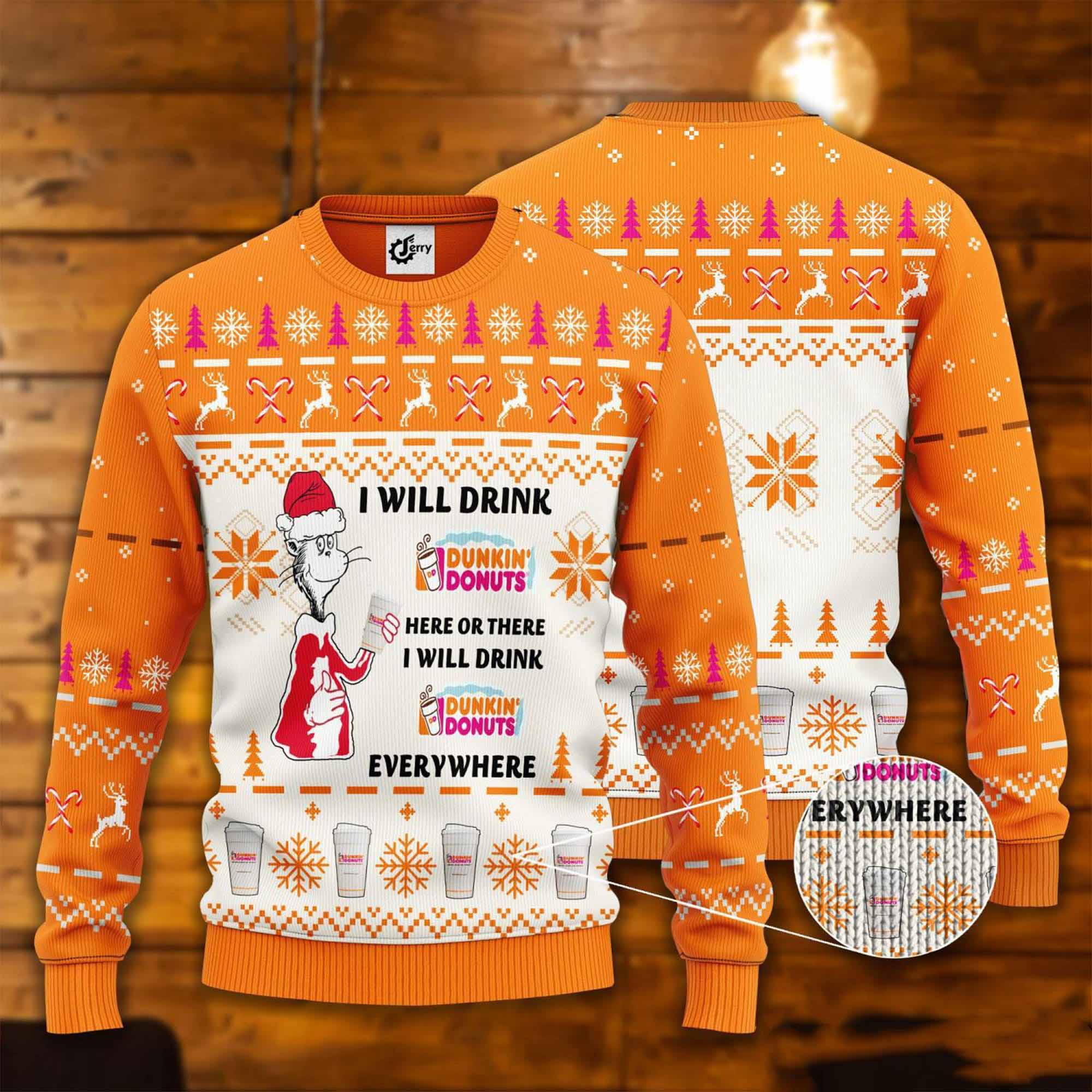 Drseuss I Will Drink Dunkin Donut Here Or There Ugly Christmas Sweater