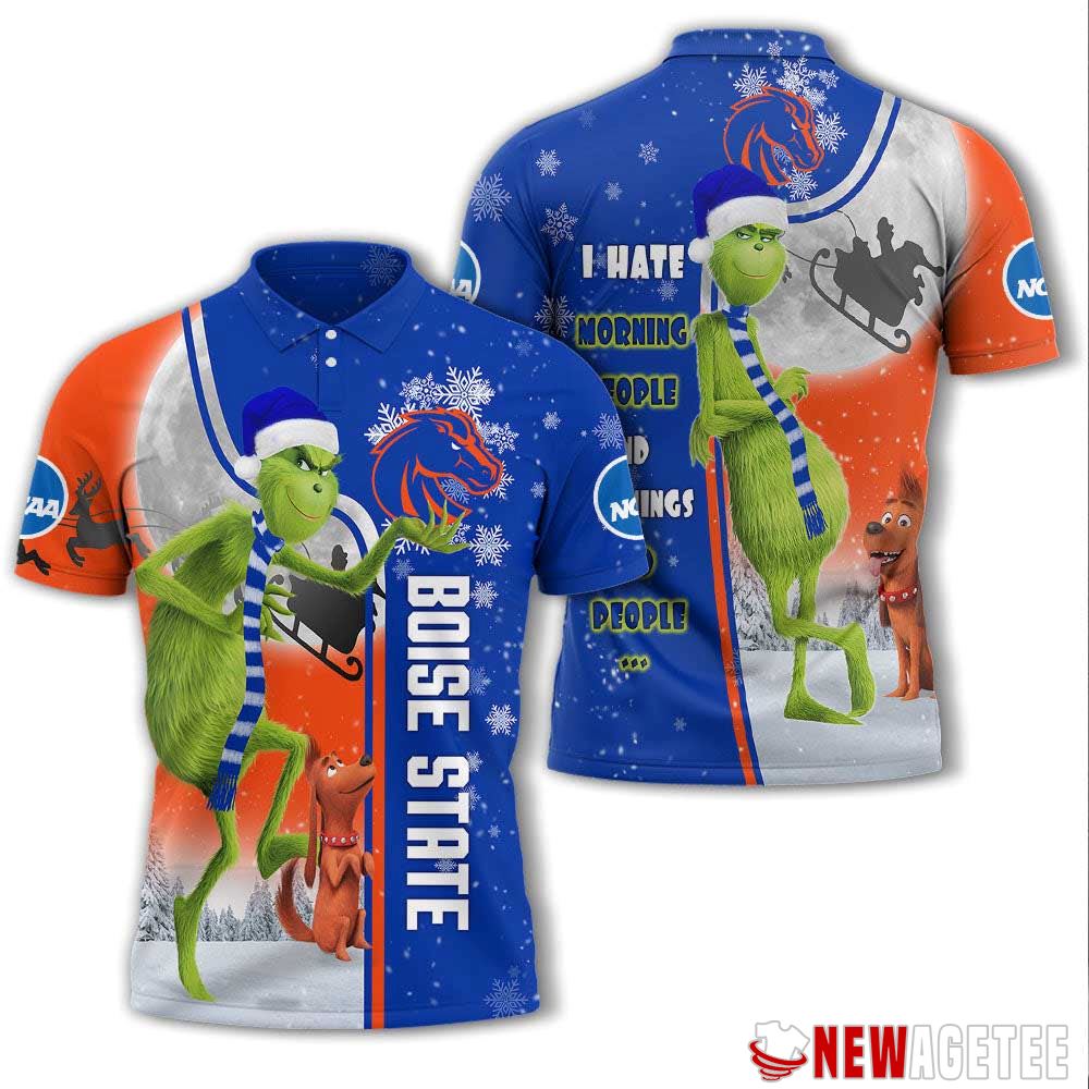 Grinch Stole Christmas Boise State Broncos Ncaa I Hate Morning People Polo Shirt