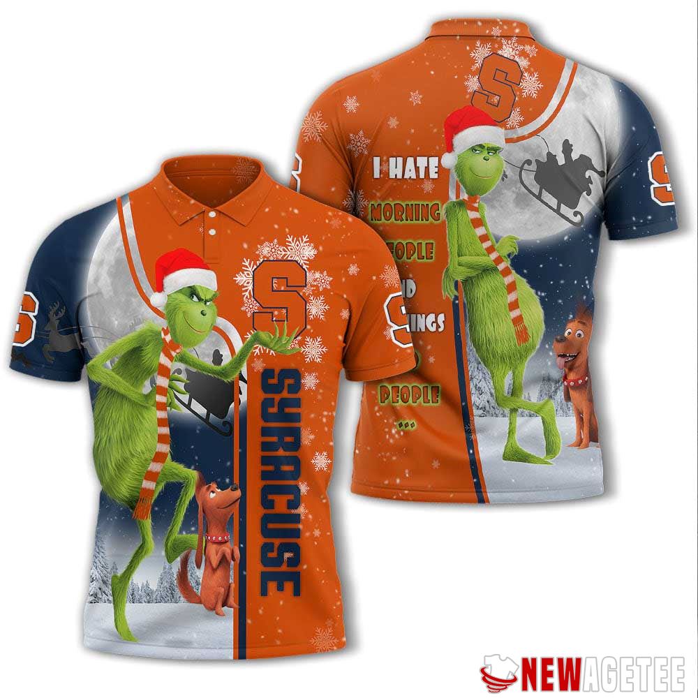 Grinch Stole Christmas Syracuse Orange Ncaa I Hate Morning People Polo Shirt