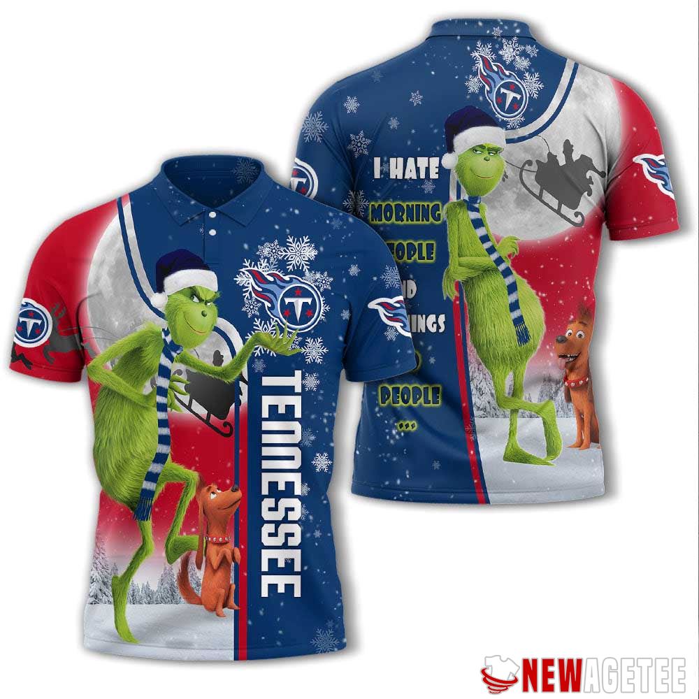 Grinch Stole Christmas Tennessee Titans Nfl I Hate Morning People Polo Shirt