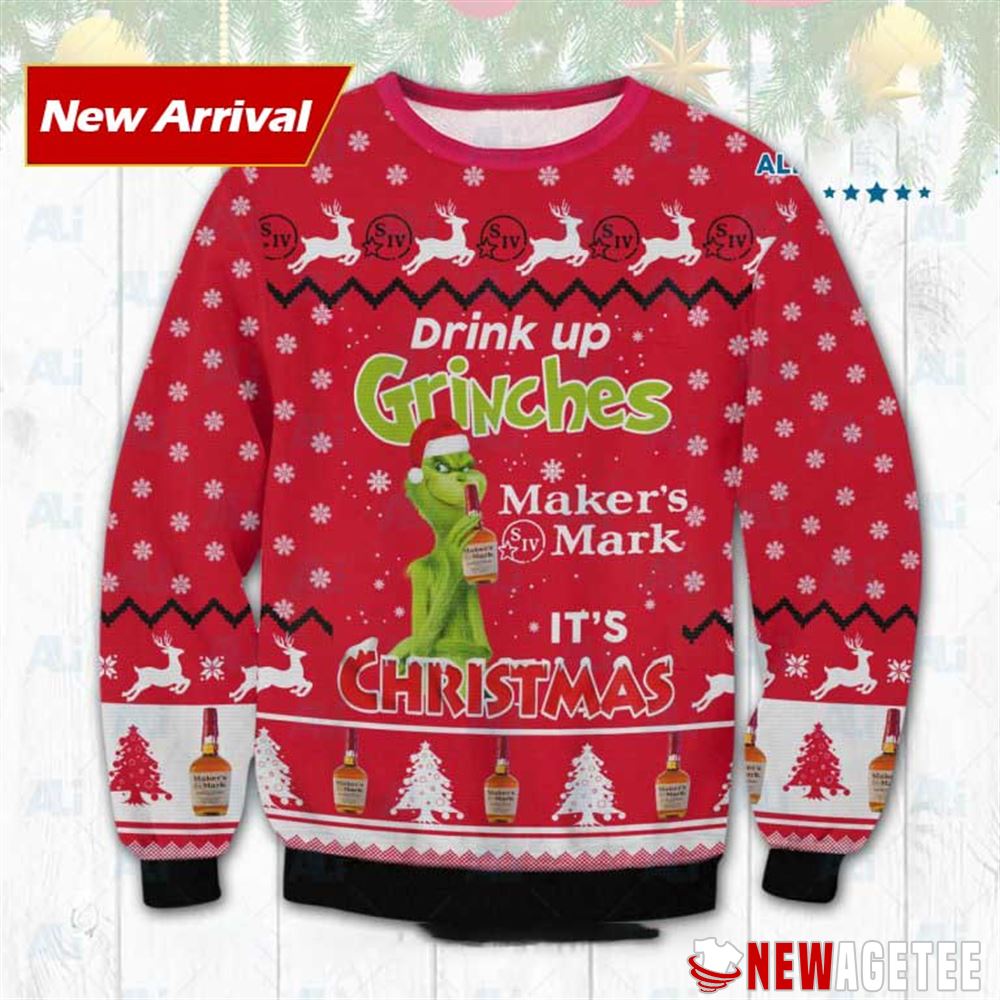 Makers Mark Drink Up Grinches Ugly Christmas Sweater