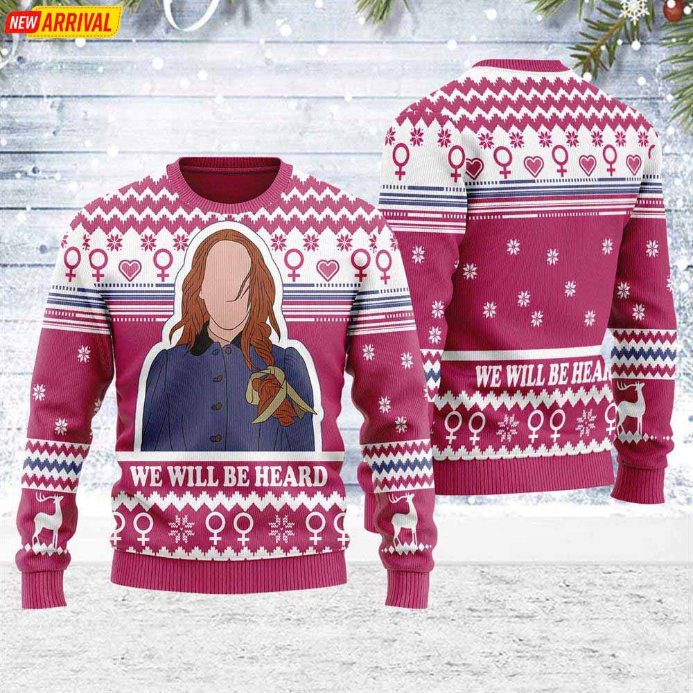 We Will Be Heard Ugly Christmas Sweater