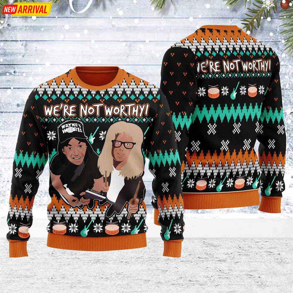 Were Not Worthy Ugly Christmas Sweater