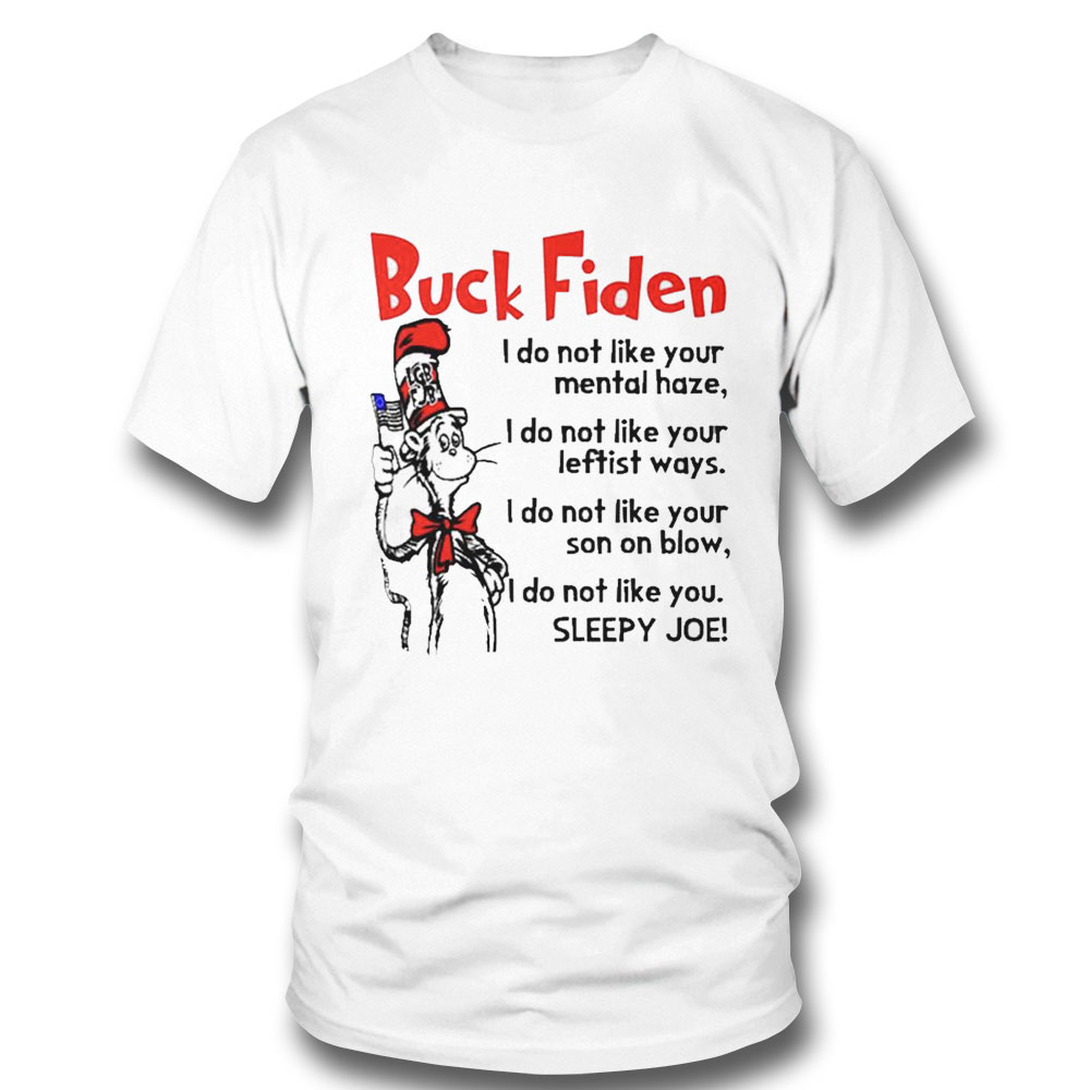 Dr Seuss Lgbfjb Buck Fiden I Do Not Like Your Shirt