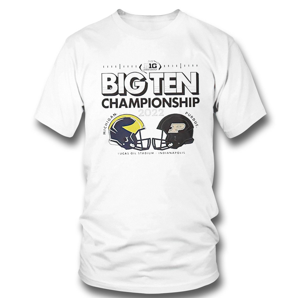 Michigan Wolverines Vs Purdue Boilermakers Big 10 Championship 2022 Shirt
