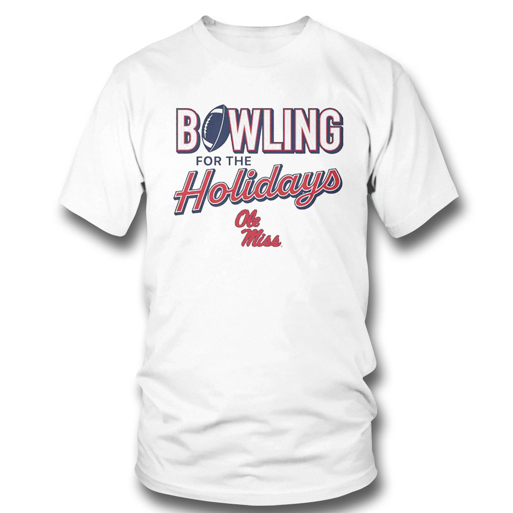 Ole Miss Rebels Bowling For The Holidays Shirt Hoodie