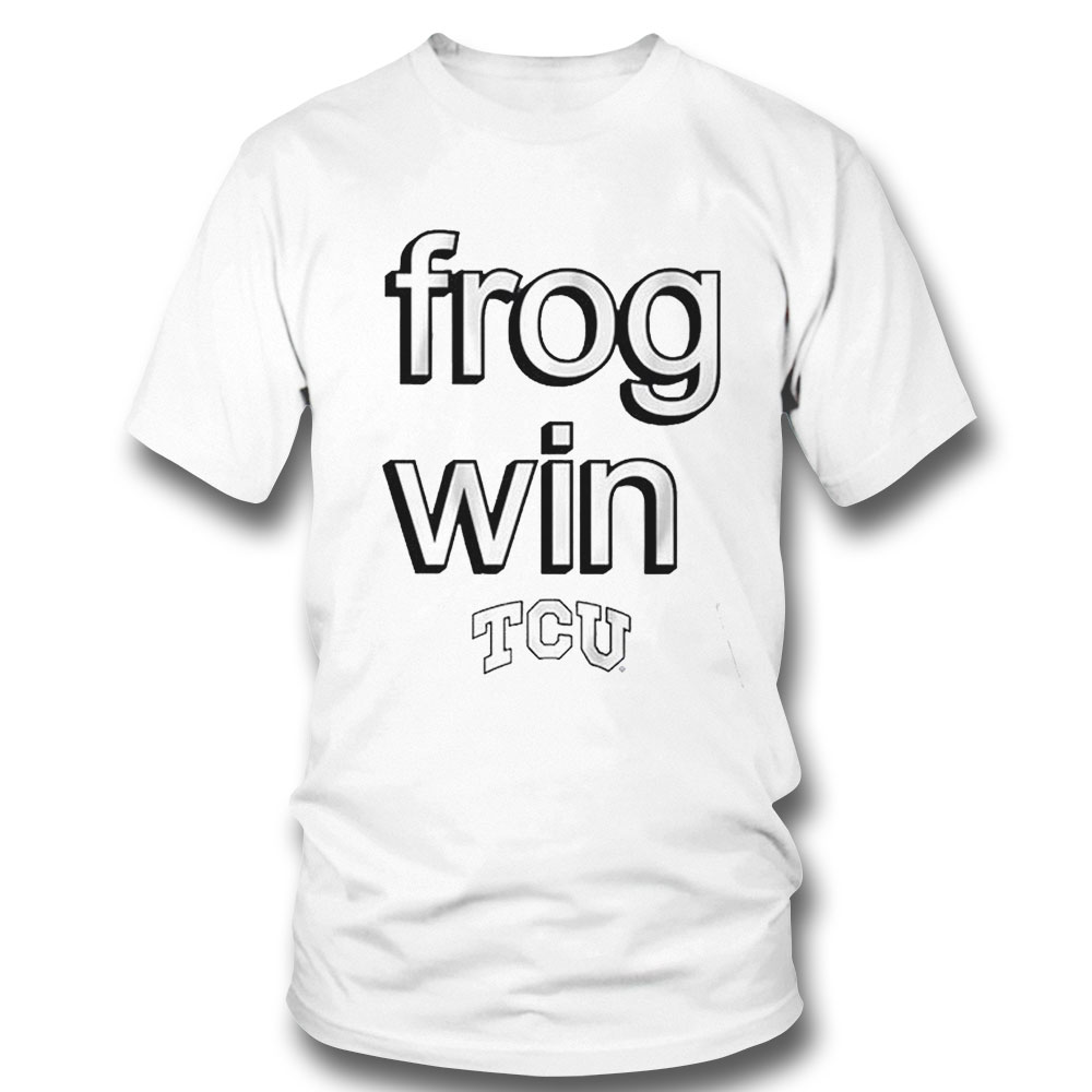 Tcu Football Frog Win Shirt Hoodie