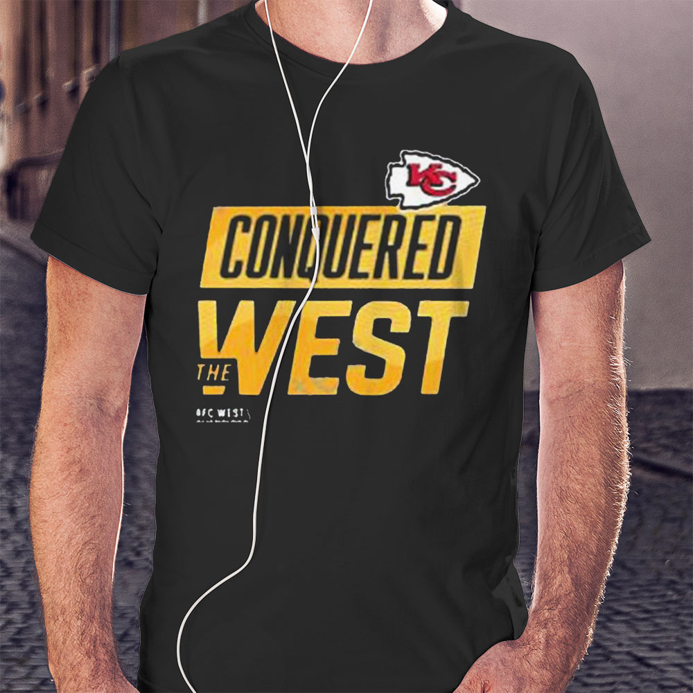 Kansas City Chiefs Conquered The West Shirt Hoodie
